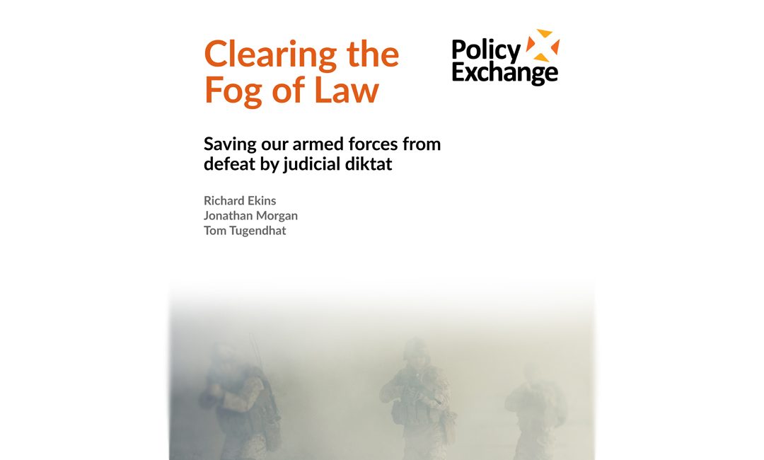 The Times publishes letter on combat immunity by authors of Policy Exchange’s ‘Clearing the Fog of Law’ paper