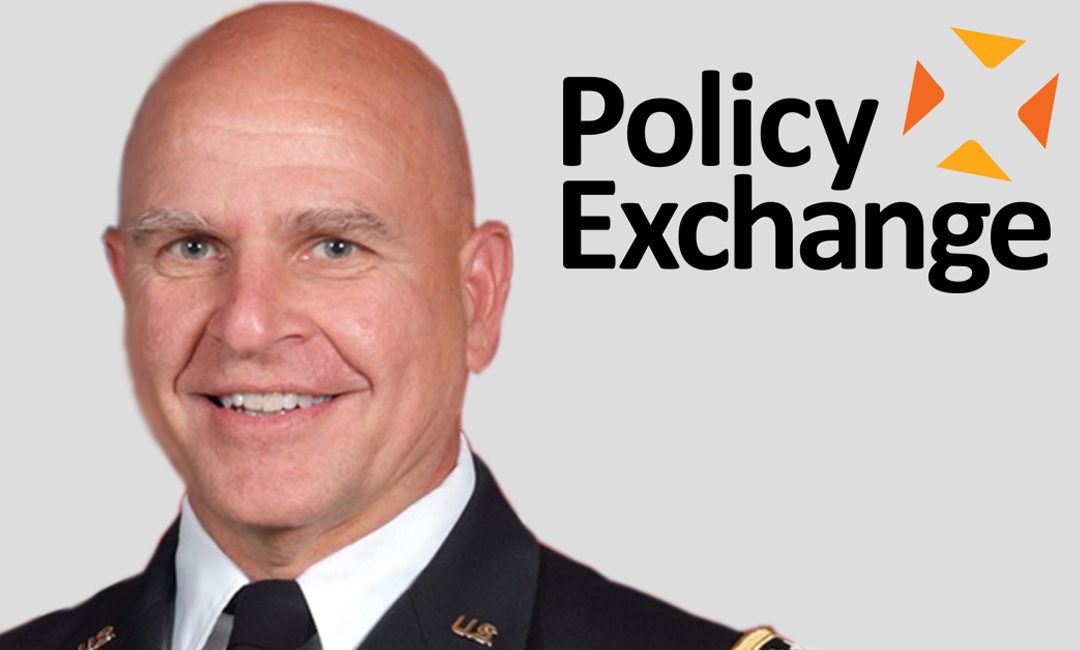 Policy Exchange congratulates Lieutenant General HR McMaster on his appointment tonight as National Security Adviser to the US President