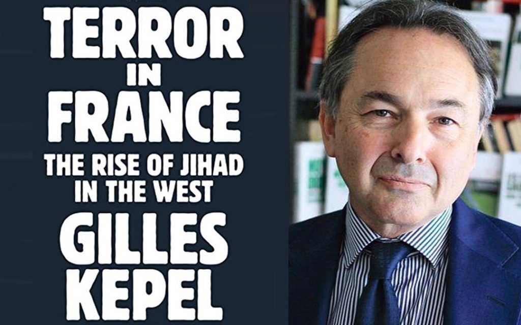 Terror in France The Rise of Jihad in the West with Gilles Kepel